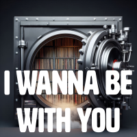 I Wanna Be With You - Full Cover cover